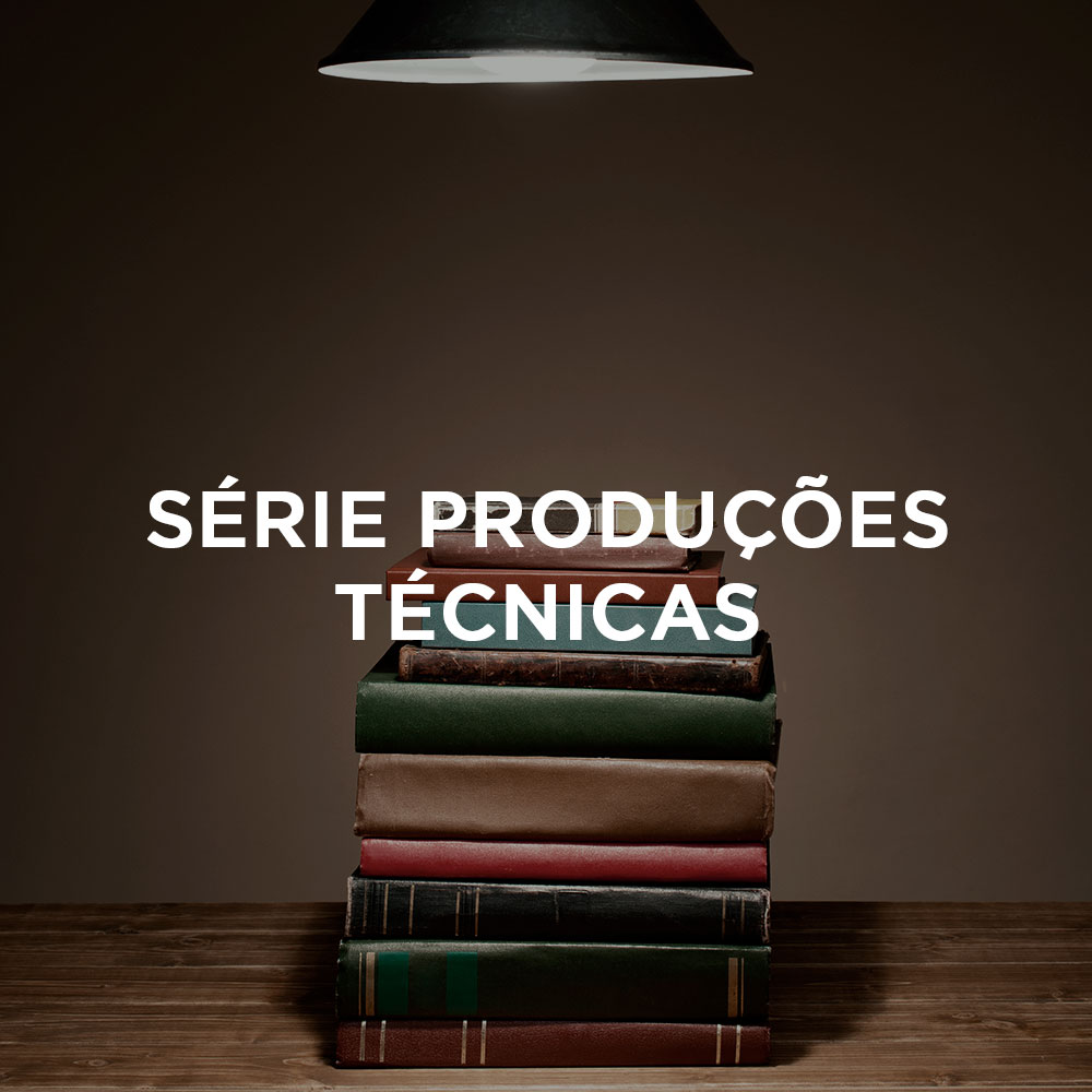 Série Produções Técnicas