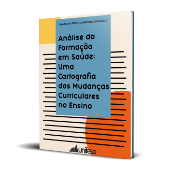 Capa de Análise da formação em saúde: Uma cartografia das mudanças curriculares no Ensino