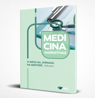 Capa de Medicina Narrativas: O Início da Jornada na MedTerê - Volume 1