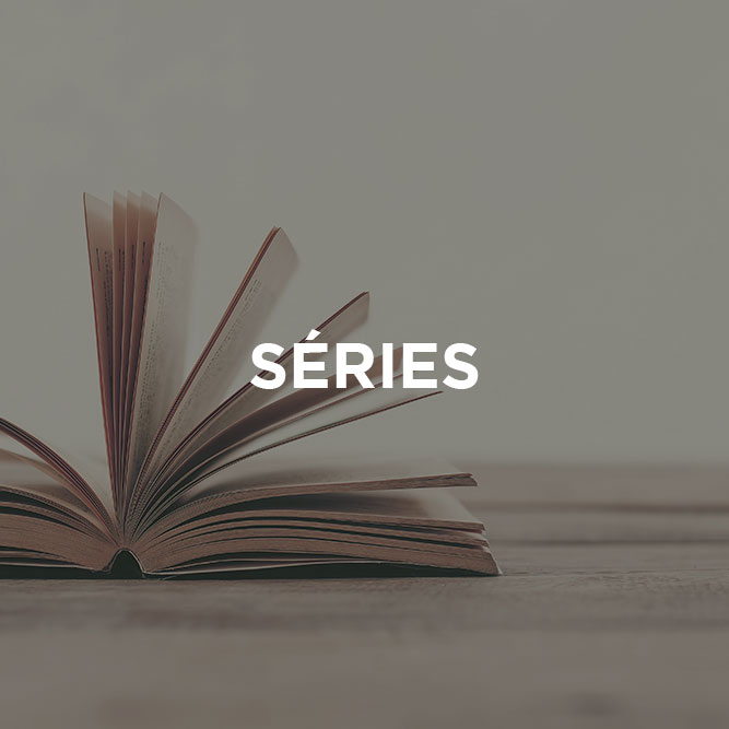 SÉRIES